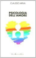 Psicologia dell'amore di Claudio Mina edito da EMP