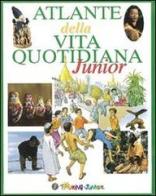 Atlante della vita quotidiana edito da Touring Junior