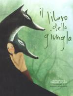 Il libro della giungla da Rudyard Kipling. Ediz. a colori edito da White Star