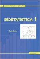 Biostatistica vol.1 di Carla Rossi edito da Universitalia