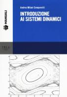 Introduzione ai sistemi dinamici. Con CD-ROM di Andrea Milani Comparetti edito da Pisa University Press