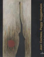 Jean Cocteau, Peggy Guggenheim e le mostre di pittura americana a Bordighera 1952-1957 edito da De Ferrari