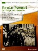Erwin Rommel. La volpe del deserto. Con DVD edito da Hobby & Work Publishing
