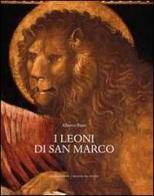 I leoni di San Marco di Alberto Rizzi edito da Cierre Edizioni