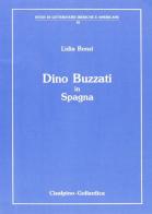 Dino Buzzati in Spagna di Lidia Bonzi edito da Cisalpino