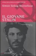 Il giovane Stalin di Simon Sebag Montefiore edito da Longanesi