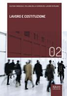Lavoro e Costituzione. Omaggio a Emilio Battisti edito da Biblion