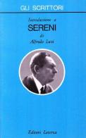 Introduzione a Vittorio Sereni di Alfredo Luzi edito da Laterza