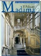 Il palazzo Madama. Ediz. illustrata edito da Allemandi