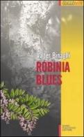 Robinia Blues di Valter Binaghi edito da Flaccovio Dario