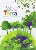 L'altra terra. Per la Scuola media. Con e-book. Con espansione online di Susanna Cotena, Roberta Ricciardi edito da Simone per la Scuola