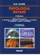 Patologia aviare di B. W. Calnek edito da Piccin-Nuova Libraria