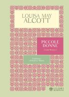 Piccole donne di Louisa May Alcott edito da Bompiani