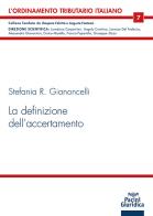 La definizione dell'accertamento di Stefania Gianoncelli edito da Pacini Giuridica