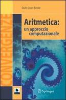 Aritmetica: un approccio computazionale di G. Cesare Barozzi edito da Springer Verlag