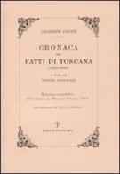 Cronaca dei fatti di Toscana (1845-1849) (ris. anast. 1948) di Giuseppe Giusti edito da Polistampa