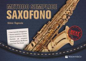 Metodo semplice saxofono di Silvio Tognola edito da Volontè & Co
