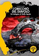 L'orecchio del diavolo di Lorena Lusetti edito da Damster