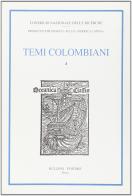 Temi colombiani vol.4 edito da Bulzoni