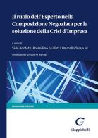 Il ruolo dell'esperto nella composizione negoziata per la soluzione della crisi d'impresa edito da Giappichelli-Linea Professionale