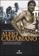 Alfio Catalbiano. Con DVD di Luigia Miniucchi edito da Gremese Editore