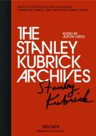 The Stanley Kubrick archives. Ediz. illustrata edito da Taschen