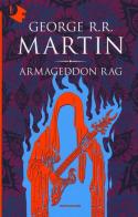 Armageddon Rag di George R. R. Martin edito da Mondadori