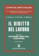 Il diritto del lavoro vol.1 di Giovanni Amoroso, Vincenzo Di Cerbo, Arturo Maresca edito da Giuffrè