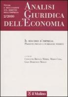 Analisi giuridica dell'economia (2010) vol.2 edito da Il Mulino