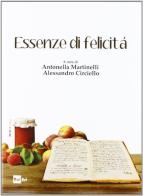 Essenze di felicità edito da Rai Libri