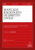 Manuale ragionato di diritto civile di Francesco Caringella edito da Dike Giuridica