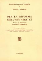 Per la riforma dell'università di Giovanni Spadolini edito da Edumond Le Monnier
