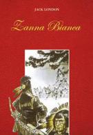 Zanna Bianca di Jack London edito da San Paolo Edizioni