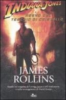 Indiana Jones e il regno del teschio di cristallo di James Rollins edito da Nord