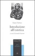 Introduzione all'estetica di Gianni Vattimo edito da Edizioni ETS