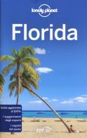 Florida di Adam Karlin, Kate Armstrong, Ashley Harrell edito da Lonely Planet Italia