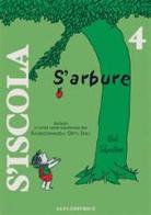 S'arbure di Shel Silverstein edito da Alfa Editrice