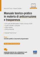 Manuale teorico-pratico in materia di anticorruzione e trasparenza di Nicola D. M. Porcari, Rossana Turturiello edito da Maggioli Editore