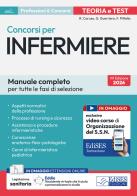 Manuale completo dei concorsi per Infermiere. Teoria e test per tutte le fasi di selezione. Con assistente virtuale e software di simulazione di Rosario Caruso, Guglielmo Guerriero, Francesco Pittella edito da Edises professioni & concorsi