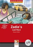 Zadie's Last Race. Livello 3 (A2). Con CD Audio di Martyn Hobbs edito da Helbling