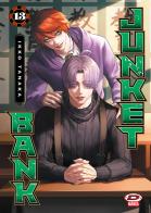 Junket bank vol. 13 di Ikko Tanaka edito da Dynit Manga