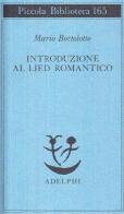 Introduzione al lied romantico di Mario Bortolotto edito da Adelphi