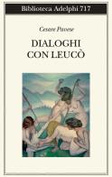 Dialoghi con Leucò di Cesare Pavese edito da Adelphi