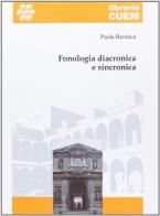 Fonologia diacronica e sincronica di Paola Benincà edito da CUEM