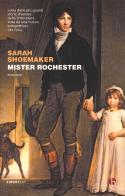 Mister Rochester di Sarah Shoemaker edito da BEAT