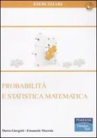 Probabilità e statistica matematica di Marta Giorgetti, Emanuele Mazzola edito da Pearson