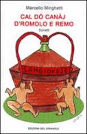Cal dó canàj d'Romolo e Remo di Marcello Minghetti edito da Edizioni del Girasole