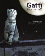 Gatti. Storie con i baffi di Chiara Lorenzoni edito da Lapis