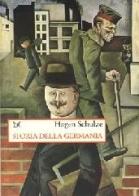 Storia della Germania di Hagen Schulze edito da Donzelli