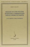 Saggio di una nuova edizione commentata delle opere di Dante vol.1 di Enrico Malato edito da Salerno